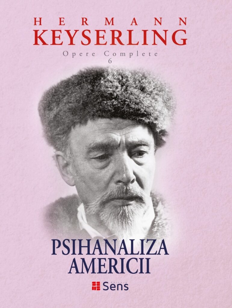 C1 KEYSERLING O.C. 6 PSIHANALIZA AMERICII11.03.2026BT